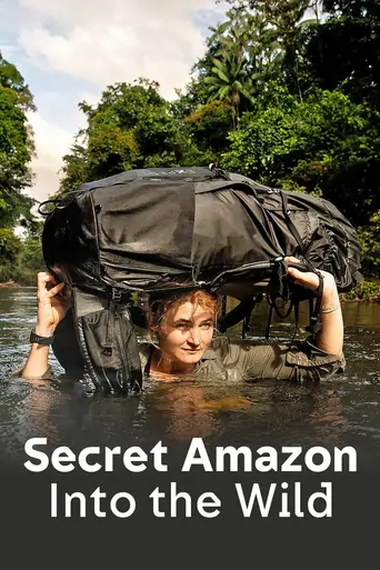Secret Amazon: Into the Wild Dizi izle