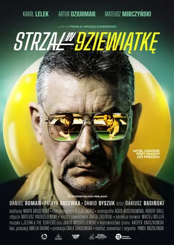 Strzał w dziewiątkę Film izle